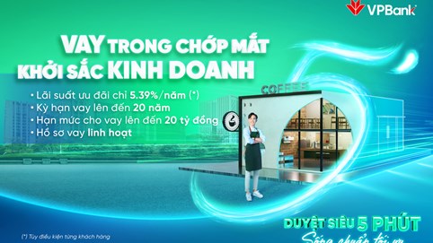 VPBank tung gói ưu đãi lãi suất, cơ hội cho chủ hộ kinh doanh vượt bão lạm phát