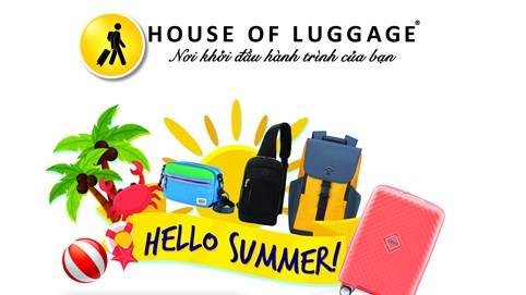 House Of Luggage: tri ân khách hàng - ưu đãi chào hè sốc 50%+