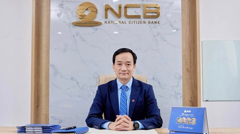 Ngân hàng NCB có Tổng Giám đốc mới