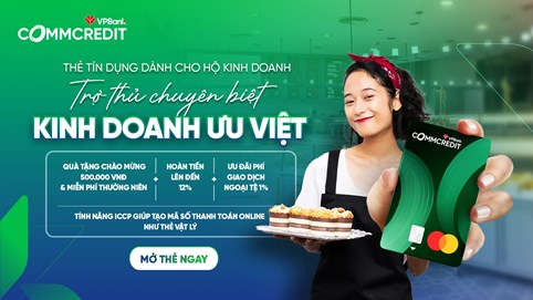 VPBank tiên phong cung cấp thẻ tín dụng 'đo ni đóng giày' cho hộ kinh doanh