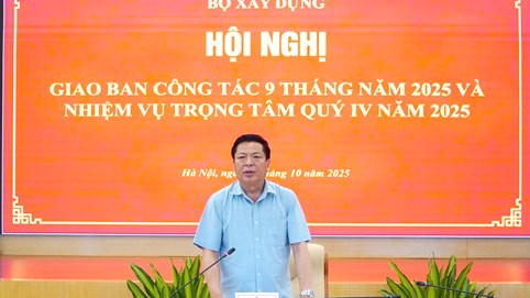 Bộ Xây dựng: Quyết tâm hoàn thành các công trình trọng điểm dự kiến khánh thành ngày 19/12/2025