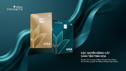 Bộ đôi thẻ VPBank Visa Infinite - Tuyên ngôn phong cách sống của giới thượng lưu