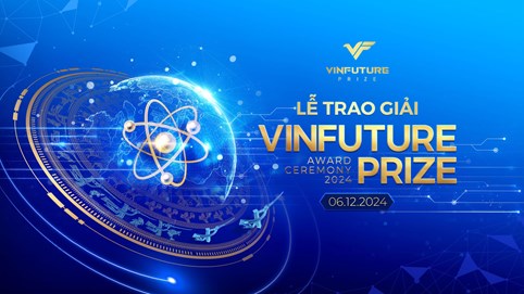 VinFuture công bố tuần lễ khoa học công nghệ và lễ trao giải 2024