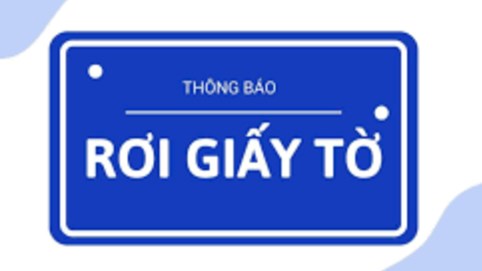 THÔNG BÁO TÌM GIẤY TỜ BỊ THẤT LẠC
