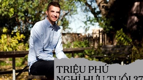 Nghỉ hưu sớm ở tuổi 37, triệu phú Mỹ 