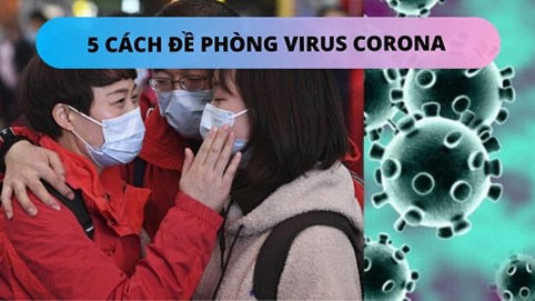 5 cách phòng chống virus corona nhất định phải nhớ khi đi học đi làm sau tết