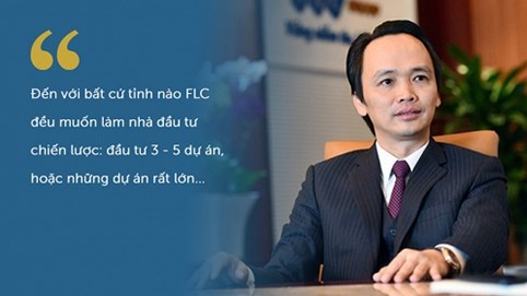 Chủ tịch FLC Trịnh Văn Quyết và triết lý đầu tư 