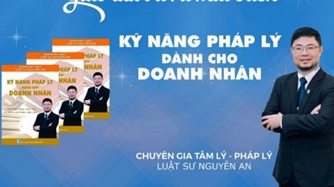 Tiến sĩ Nguyễn An: Vị luật sư nặng lòng với doanh nghiệp và cộng đồng