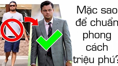 Infographic: 5 cách mặc cho bạn phong cách như một triệu phú thực thụ