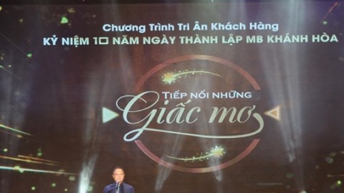 Ngân hàng Quân đội – Chi nhánh Khánh Hòa tổ chức đêm nhạc tri ân kỷ niệm 10 năm thành lập