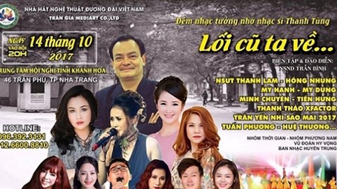 Đêm nhạc tri ân cố nhạc sĩ Thanh Tùng - “Lối cũ ta về”