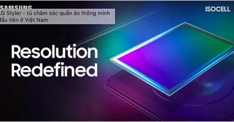 Samsung sắp ra cảm biến ảnh 108 megapixel cho smartphone
