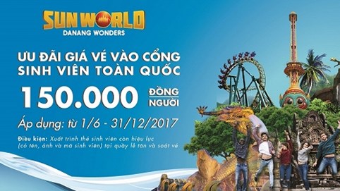 Sun World Danang Wonders (Asia Park) giảm 50% giá vé cho sinh viên toàn quốc
