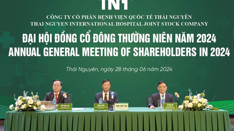 ĐHĐCĐ Bệnh viện Quốc tế Thái Nguyên (TNH) 2024: Mục tiêu lợi nhuận 2024 đạt 155 tỷ đồng, kế hoạch đầu tư chuỗi 10 bệnh viện và đổi tên công ty