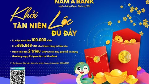 Nam A Bank triển khai chương trình lì xì đầu xuân 2025 với tổng ưu đãi hơn 4 tỷ đồng