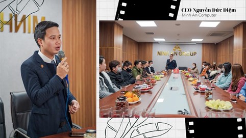 CEO Minh An Computer Nguyễn Đức Diệm chia sẻ con đường tìm chỗ đứng trong ngành bán lẻ PC và linh phụ kiện máy tính