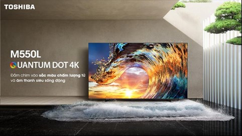 Siêu phẩm TV Quantum Dot Toshiba M550L ra mắt trước thềm FIFA World Cup Qatar 2022