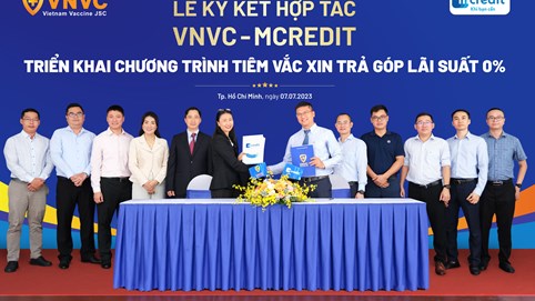 Mcredit hợp tác với VNVC cung cấp giải pháp tài chính bảo vệ sức khỏe người dân thông qua chương trình tiêm vắc xin trả góp không lãi suất