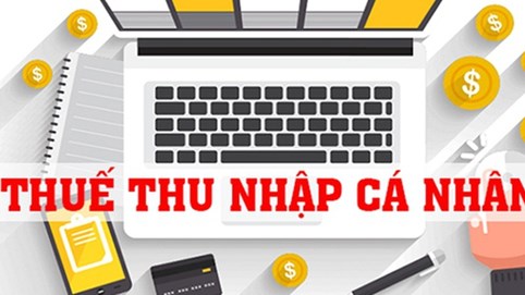Chi tiết 8 khoản thu nhập chuyển vào tài khoản cá nhân phải chịu thuế Thu nhập cá nhân