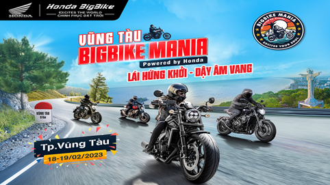 Vũng Tàu BigBike Mania - Đại hội mô tô chuyên nghiệp quy mô lớn lần đầu tiên tổ chức tại Việt Nam