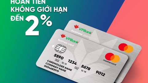Bộ đôi thẻ VPBiz của VPBank tung ưu đãi hoàn tiền hấp dẫn
