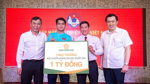 Hưng Thịnh Land thưởng nóng 1 tỷ đồng cho U23 Việt Nam