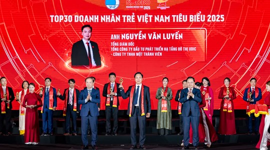 UDIC: Tổng Giám đốc Nguyễn Văn Luyến vinh danh Sao đỏ - Doanh nhân trẻ tiêu biểu 2025