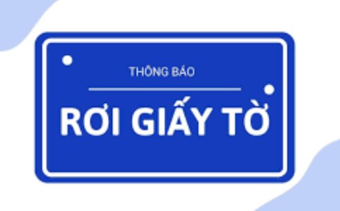 THÔNG BÁO TÌM GIẤY TỜ BỊ THẤT LẠC