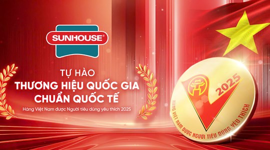 SUNHOUSE ghi dấu ấn với sản phẩm Máy lọc nước và Nồi chiên không dầu đạt danh hiệu “Hàng Việt Nam được Người tiêu dùng yêu thích 2025”