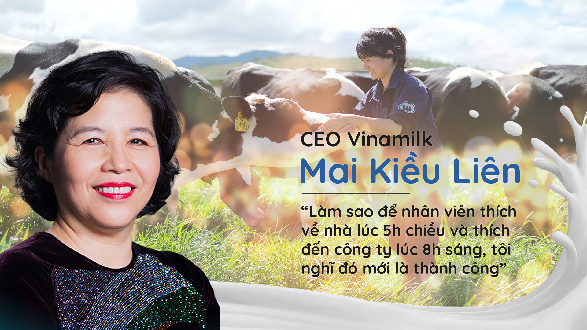 CEO Vinamilk Mai Kiều Li&#234;n: “L&#224;m sao để nh&#226;n vi&#234;n th&#237;ch về nh&#224; l&#250;c 5h chiều v&#224; th&#237;ch đến c&#244;ng ty l&#250;c 8h s&#225;ng, t&#244;i nghĩ đ&#243; mới l&#224; th&#224;nh c&#244;ng” - Ảnh 1