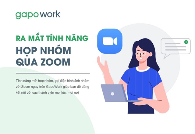 GapoWork bắt tay &quot;&#244;ng lớn&quot; Zoom ra mắt t&#237;nh năng họp nh&#243;m online cho doanh nghiệp, tổ chức gi&#225;o dục v&#224; trường học m&#249;a gi&#227;n c&#225;ch x&#227; hội - Ảnh 1