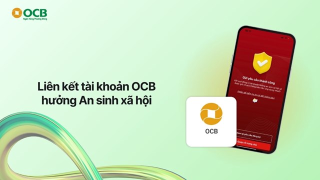Kh&aacute;ch h&agrave;ng dễ d&agrave;ng nhận tiền ASXH nhanh ch&oacute;ng, an to&agrave;n qua việc li&ecirc;n kết t&agrave;i khoản OCB v&agrave; VNeID &nbsp;