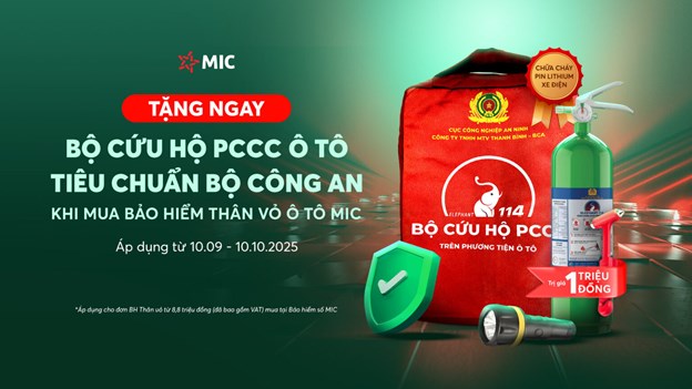 Tặng Bộ Cứu hộ PCCC &#244; t&#244; trị gi&#225; 1 triệu đồng khi mua bảo hiểm th&#226;n vỏ &#244; t&#244; MIC - Ảnh 1