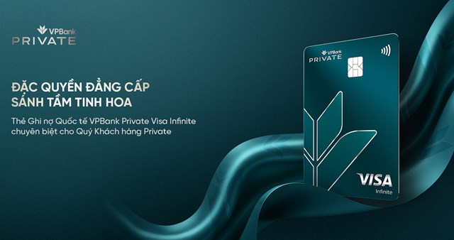 Thẻ ghi nợ quốc tế VPBank Private &ndash; điểm chạm thượng lưu về y tế, gi&aacute;o dục, thể thao &nbsp;