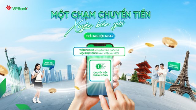 Chuyển tiền quốc tế thời 4.0: VPBank mở rộng phương thức chuyển tiền cho kh&#225;ch h&#224;ng - Ảnh 1