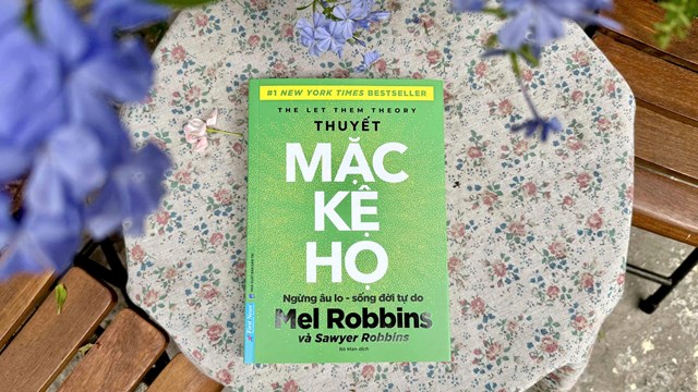 ‘Thuyết Mặc Kệ Họ’ - Bí quyết để ngừng lo âu, sống đời tự do