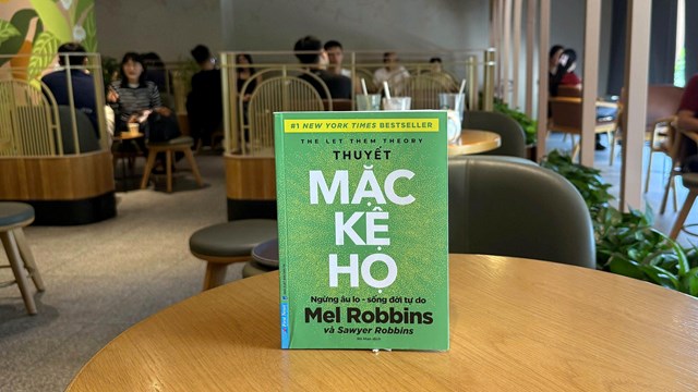 ‘Thuyết Mặc Kệ Họ’ - Bí quyết để ngừng lo âu, sống đời tự do - Ảnh 2 ‘Thuyết Mặc Kệ Họ’ - Bí quyết để ngừng lo âu, sống đời tự do - Ảnh 2