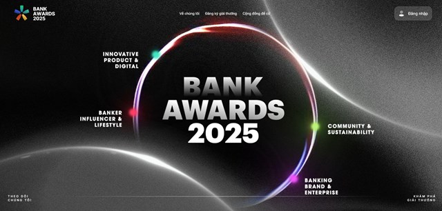 Bank Awards 2025 chính thức mở cổng đề cử: Đi tìm những dấu ấn ngân hàng 'chạm' đến trái tim cộng đồng