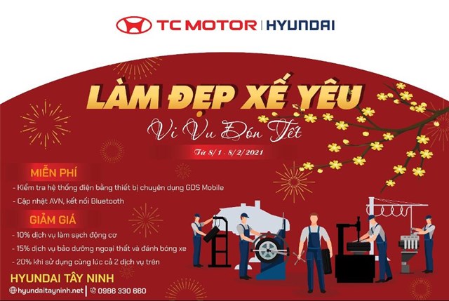 Làm đẹp xế yêu - Vi vu đón Tết cùng Hyundai Tây Ninh