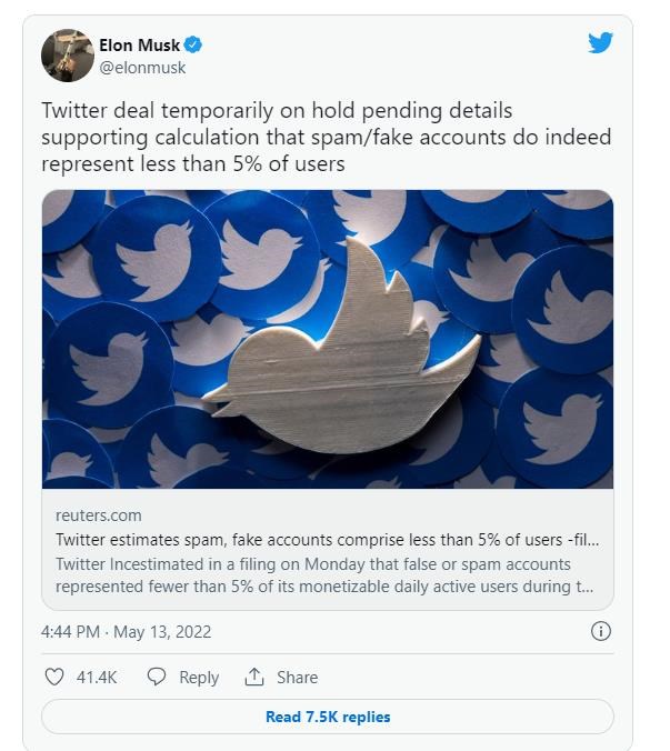 &nbsp;Elon Musk chia sẻ tr&ecirc;n Twitter c&aacute; nh&acirc;n, "thương vụ mua lại Twitter đang tạm ho&atilde;n để chờ th&ocirc;ng tin chi tiết chứng minh số lượng t&agrave;i khoản giả/spam thực sự chiếm dưới 5% tổng số người d&ugrave;ng".&nbsp;