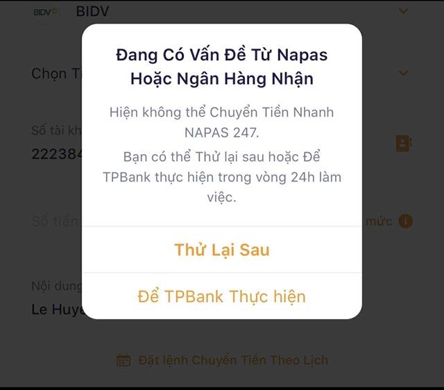 H&igrave;nh ảnh b&aacute;o lỗi c&oacute; vấn đề hệ thống Napas hoặc ng&acirc;n h&agrave;ng nhận khi chuyển tiền. Ảnh do nh&acirc;n vật cung cấp.&nbsp;
