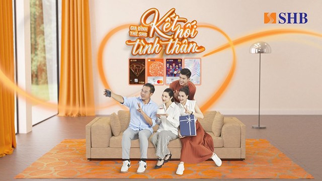 Chiến dịch&nbsp;&ldquo;Gia đ&igrave;nh thẻ SHB - Kết nối t&igrave;nh th&acirc;n&rdquo;