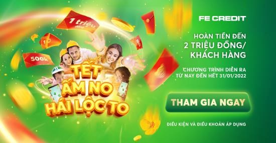 FE CREDIT tung “lộc” l&#236; x&#236; mừng tết nh&#226;m dần - Ảnh 1