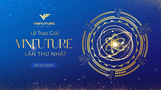 Lễ trao giải VinFuture lần I (20/1/2022) v&agrave; Tuần lễ khoa học - c&ocirc;ng nghệ VinFuture (18-21/1/2022) sẽ t&ocirc;n vinh 4 c&ocirc;ng tr&igrave;nh khoa học kiệt xuất, mang lại t&aacute;c động t&iacute;ch cực đến cuộc sống của h&agrave;ng triệu người tr&ecirc;n thế giới.